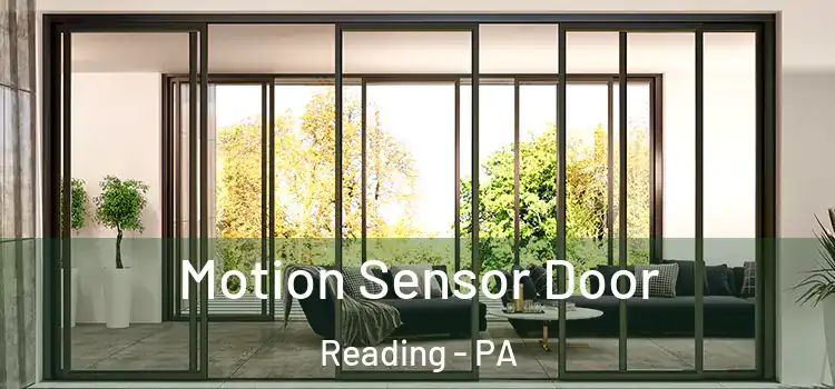  Motion Sensor Door Reading - PA