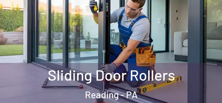 Sliding Door Rollers Reading - PA